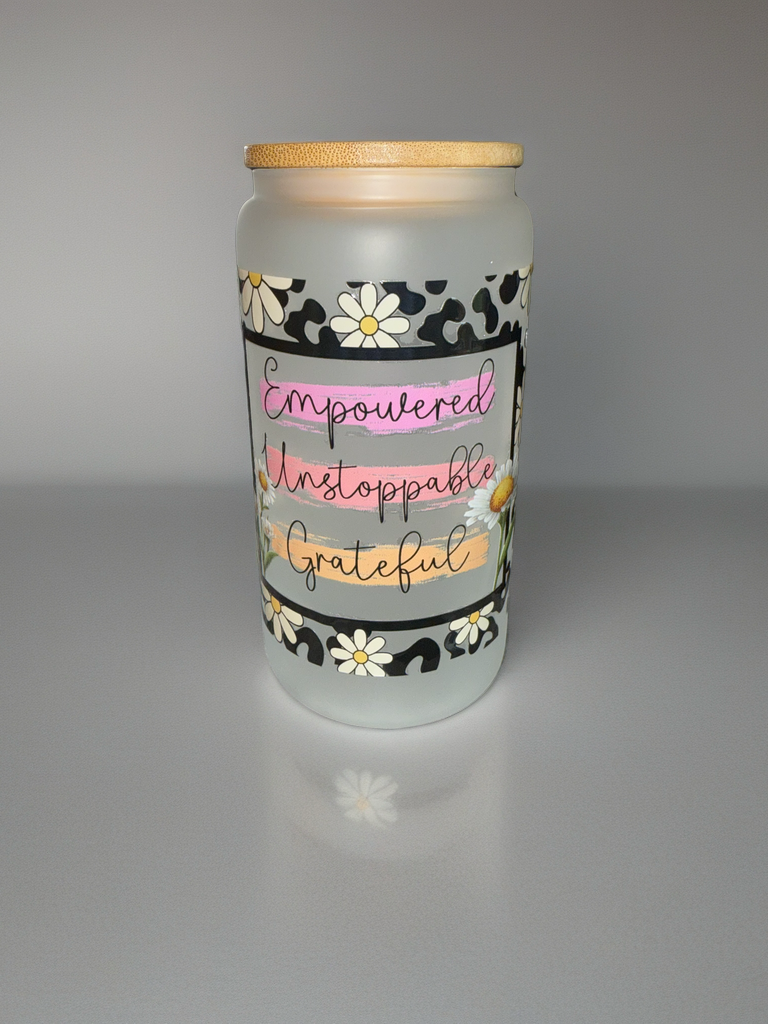 🌼 Empowered • Unstoppable • Grateful Frosted Glass Cup