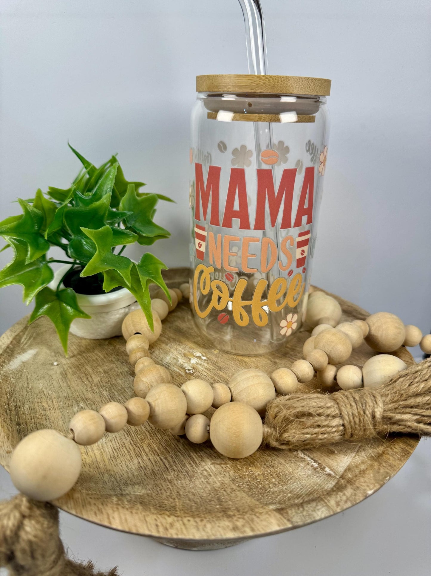 Mama Needs Coffee 16oz Glass Cup with Vibrant DTF Wrap